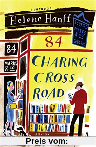 84, Charing Cross Road: Eine Freundschaft in Briefen